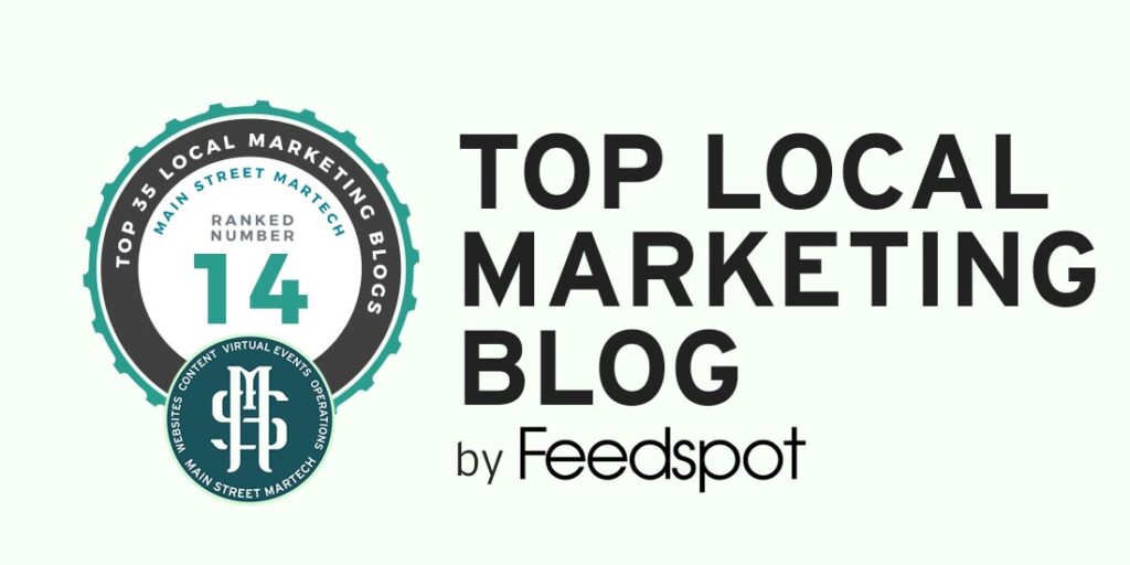 Badge identifying Main Street MarTech blog as #14 in the Top 35 Local Marketing Blogs on the Internet.